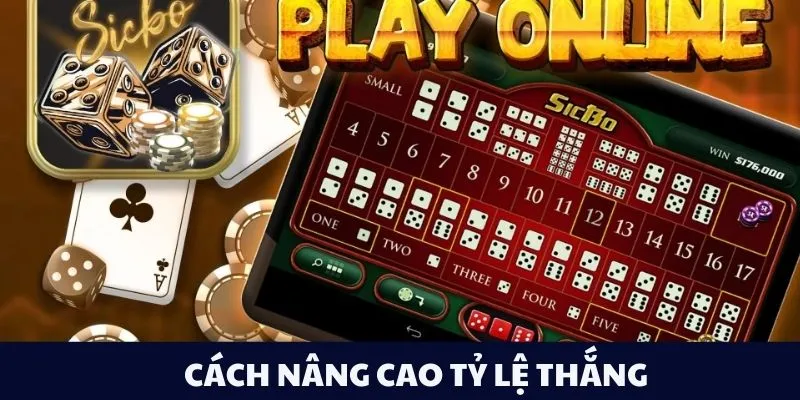 Cách nâng cao tỷ lệ thắng