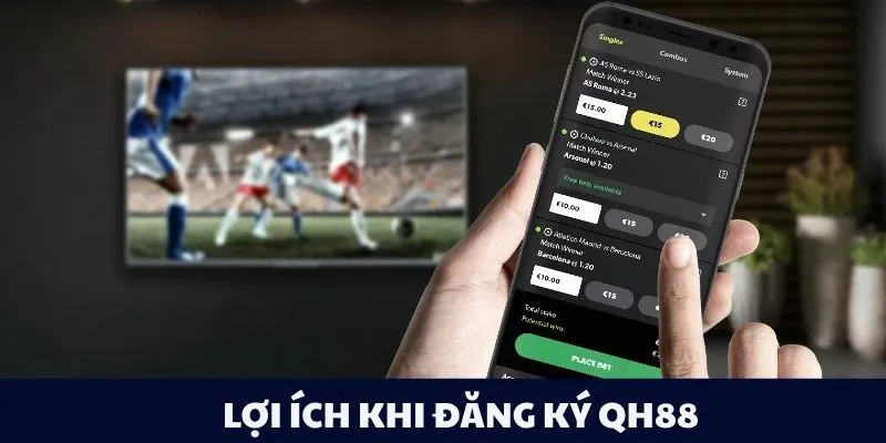 Lợi ích khi đăng ký QH88