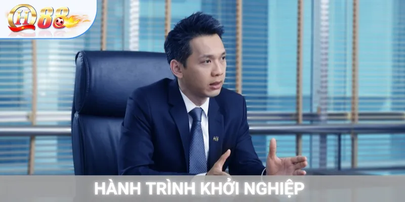 Hành trình khởi nghiệp