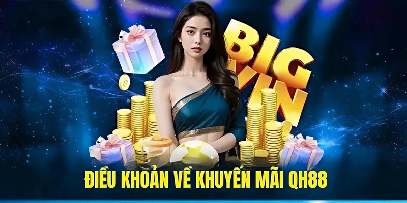 Điều khoản về khuyến mãi QH88