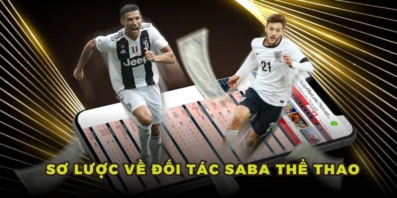 Sơ lược về đối tác Saba thể thao